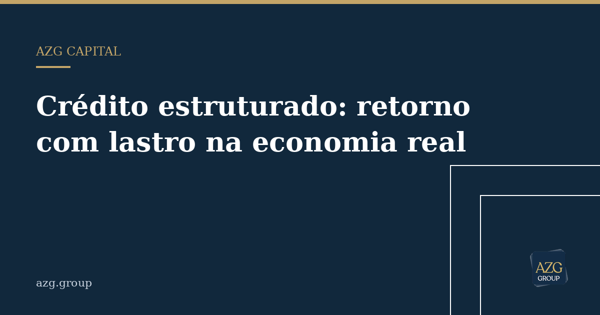 Capa do artigo: Crédito estruturado: onde mora o retorno é onde mora o risco